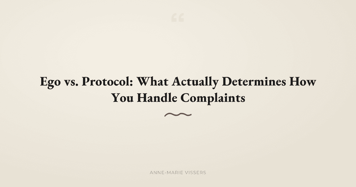 Can You Set Your Ego Aside When a Customer Complains?