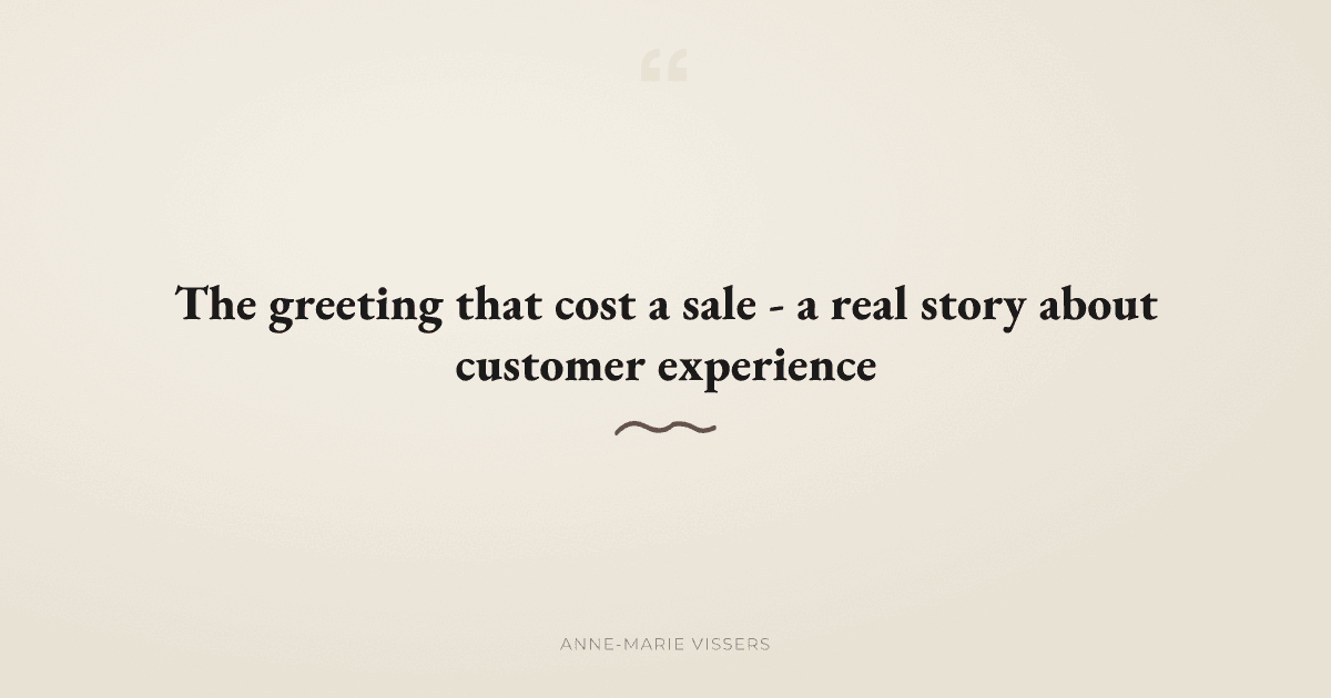 Why a Greeting Determines Whether a Customer Buys