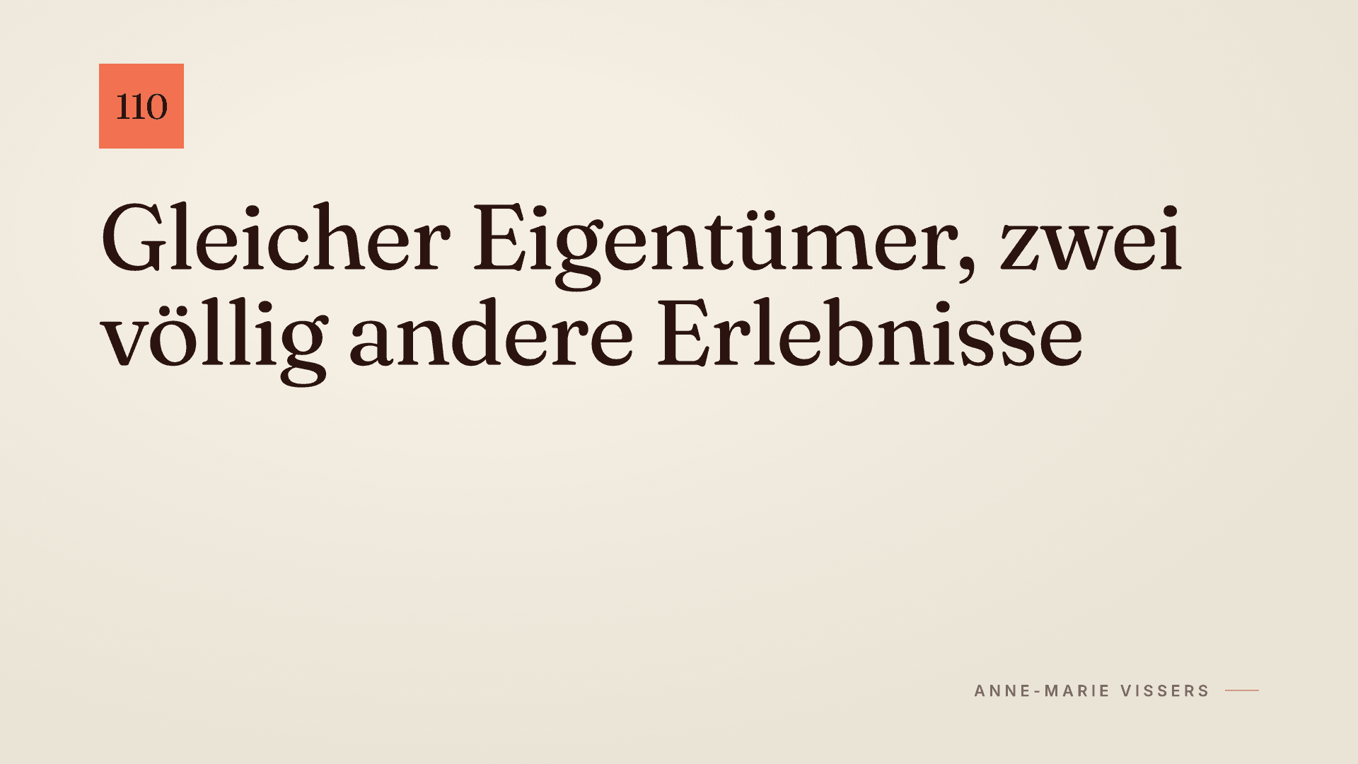 Gleicher Eigentümer, zwei Welten