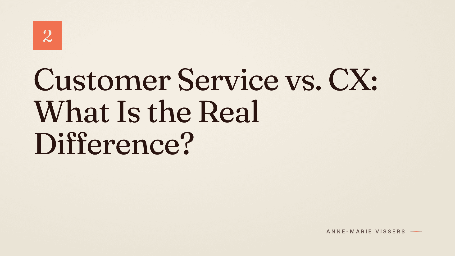 Customer Service vs. Customer Experience: Know the Difference